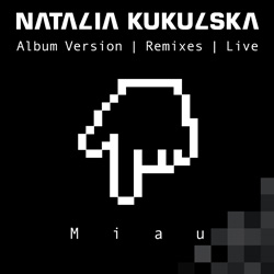 Natalia Kukulska Miau remix